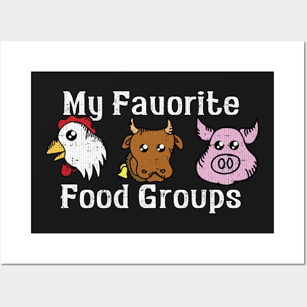 My Favorite Food Groups Wall Art by Swagazon